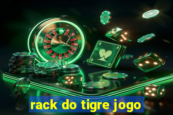 rack do tigre jogo